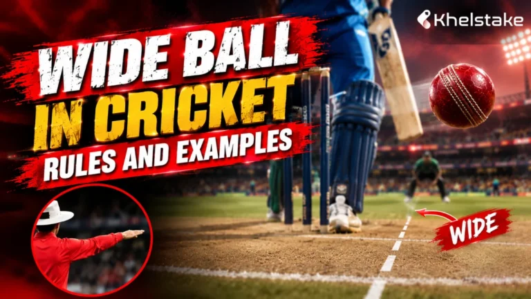 Wide Ball in Cricket